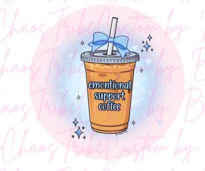 Emotional Support Coffee •Create A Freshie Add On •