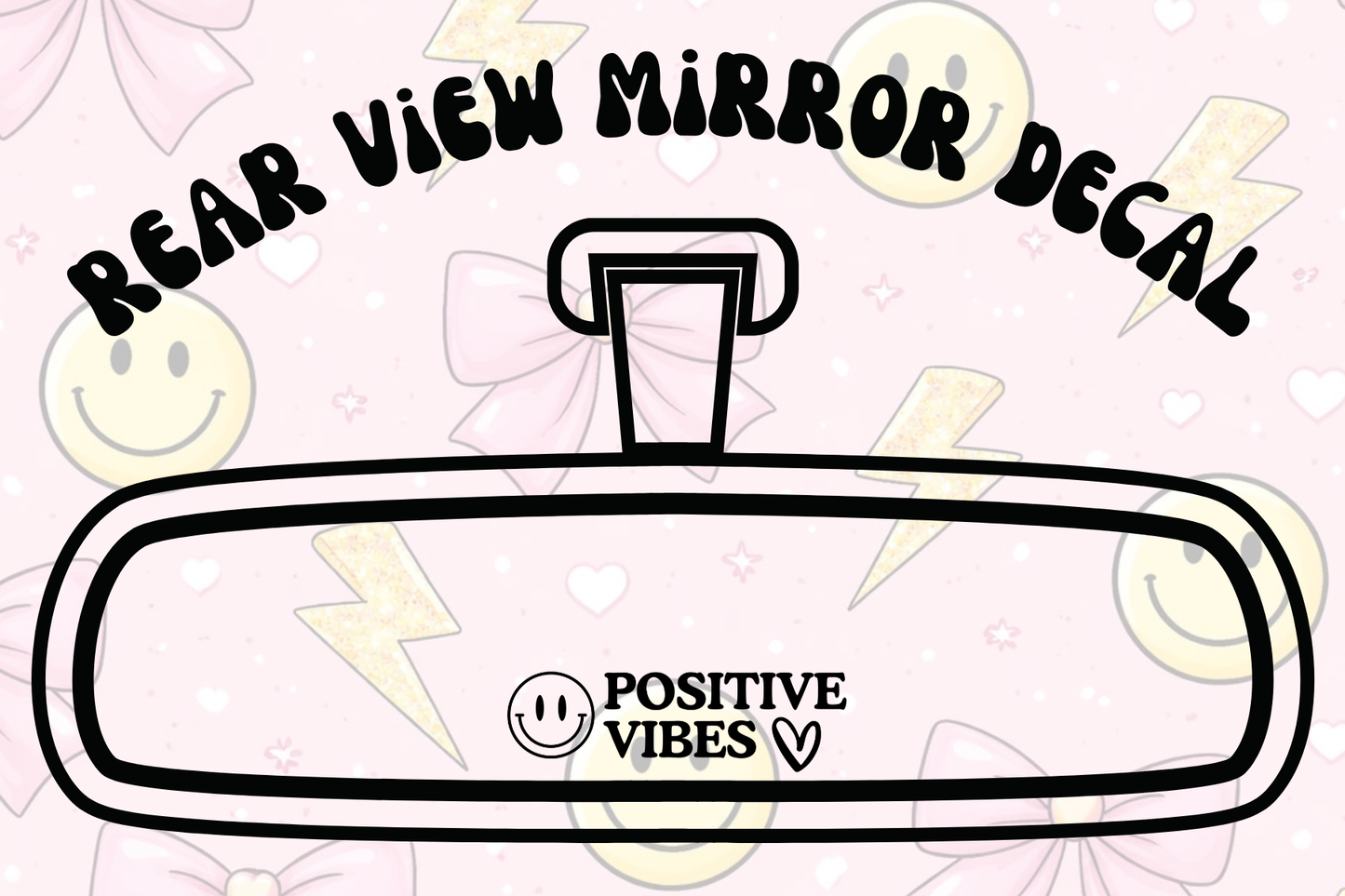 Positive Vibes Mirror Decal