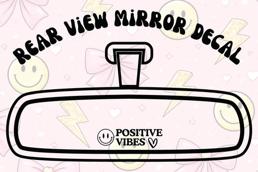 Positive Vibes Mirror Decal
