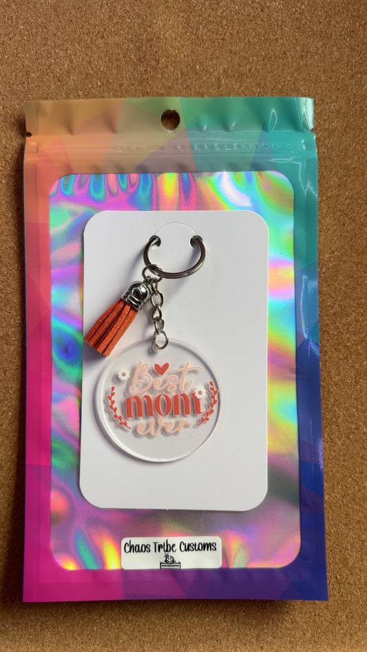 Best Mom Ever Keychain