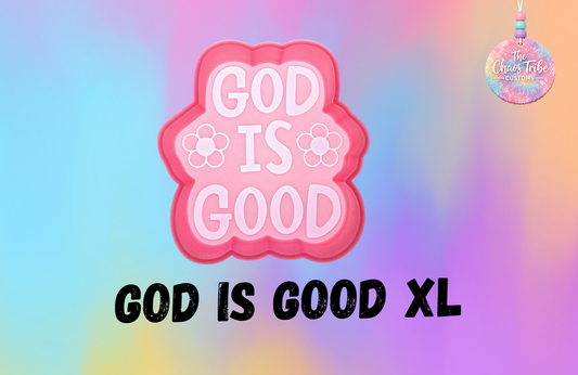 God is Good XL
